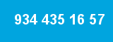 934 435 16 57